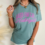 Hard Fought Hallelujah Tee